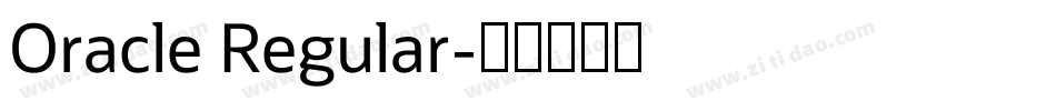 Oracle Regular字体转换